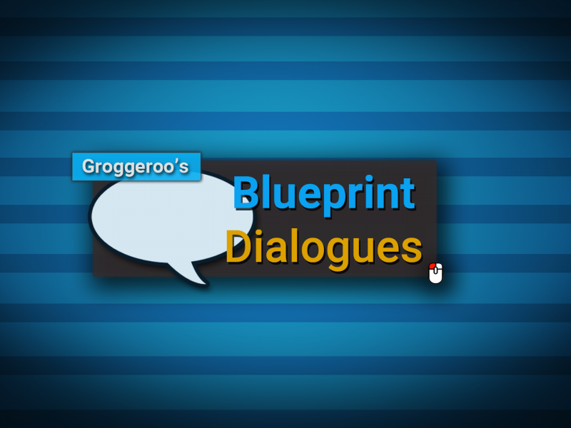 Blueprint Dialogues