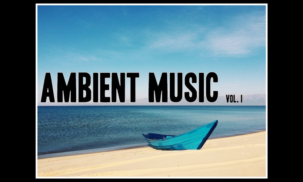 Ambient Music Vol. I