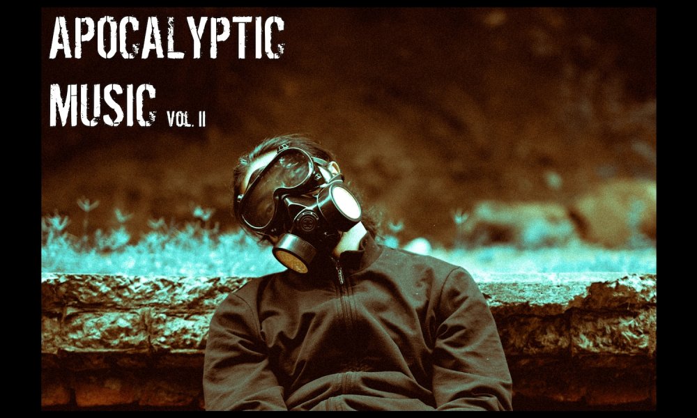 Apocalyptic Music Vol. II