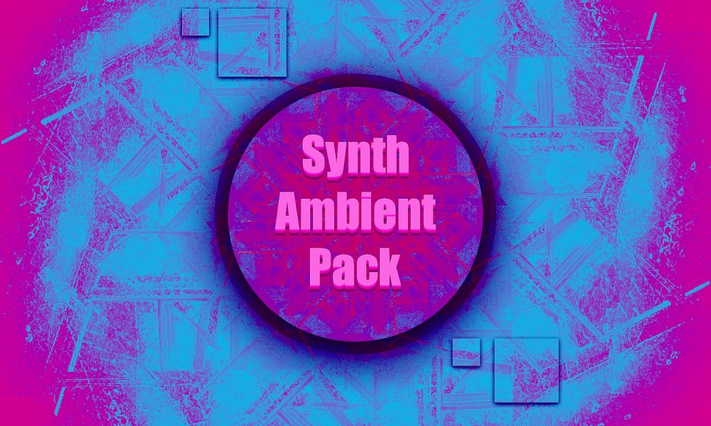 Synth Ambient Pack