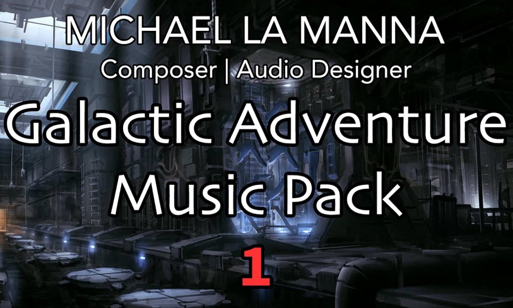 Galactic Adventure Music Pack 1