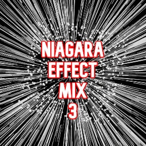 Niagara Effect Mix 3