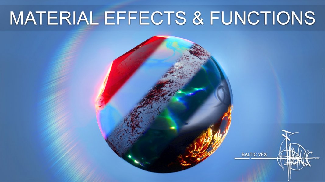 Baltic VFX : Material functions and effects library